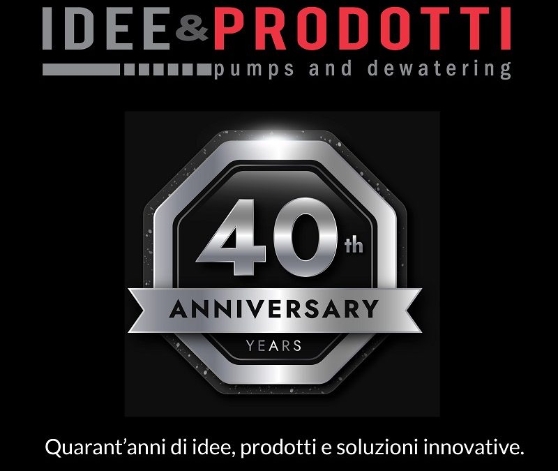 40 anni di innovazione con IDEE E PRODOTTI